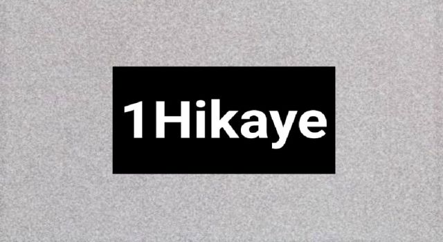 BİR HİKAYE