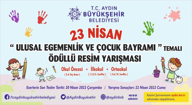 Aydın Büyükşehir Belediyesi '23 Nisan' temalı resim yarışması düzenleyecek
