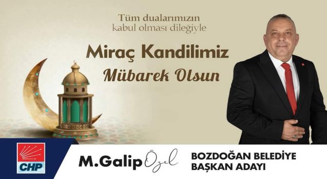 Galip Özel deprem ve kandil mesajı yayınladı