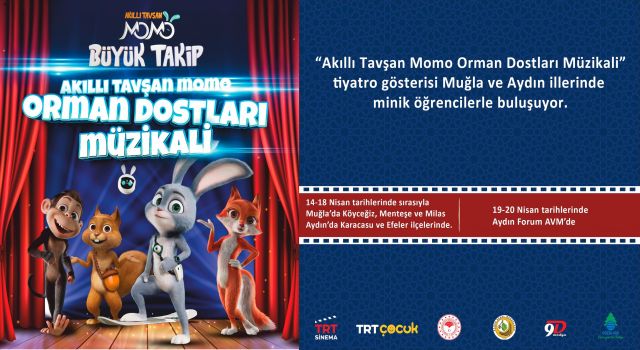 Aydın'da müzikal ile çocuklara ormanın önemi anlatılacak