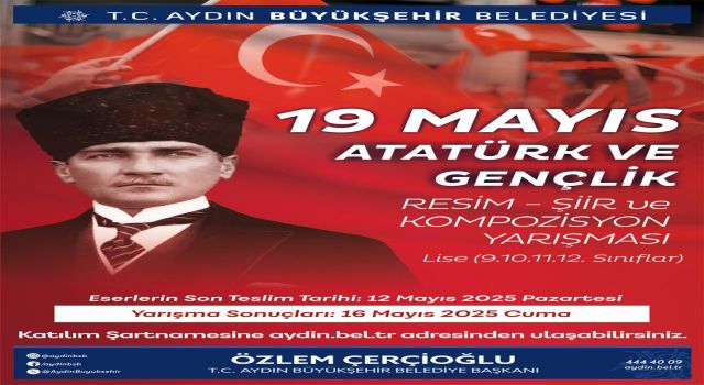 BAŞKAN ÇERÇİOĞLU'NDAN 19 MAYIS TEMALI ÖDÜLLÜ RESİM, ŞİİR VE KOMPOZİSYON YARIŞMASI