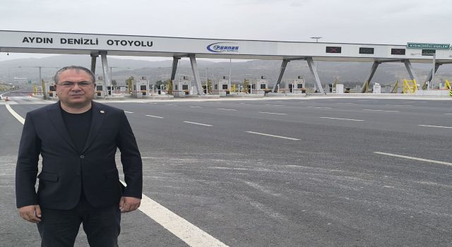 CHP'Lİ EVRİM KARAKOZ AYDIN-DENİZLİ OTOYOLU'NUN KAPANMASINA TEPKİ GÖSTERDİ
