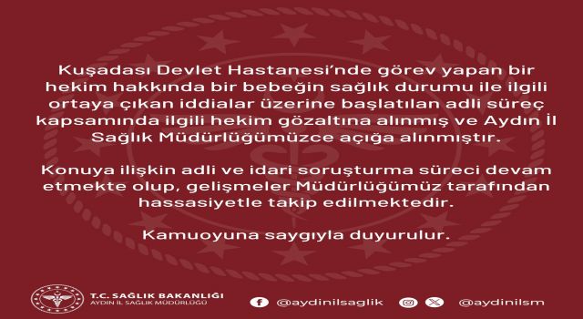 İl Sağlık Müdürlüğü’nden Kuşadası’ndaki bebek iddiasıyla ilgili açıklama