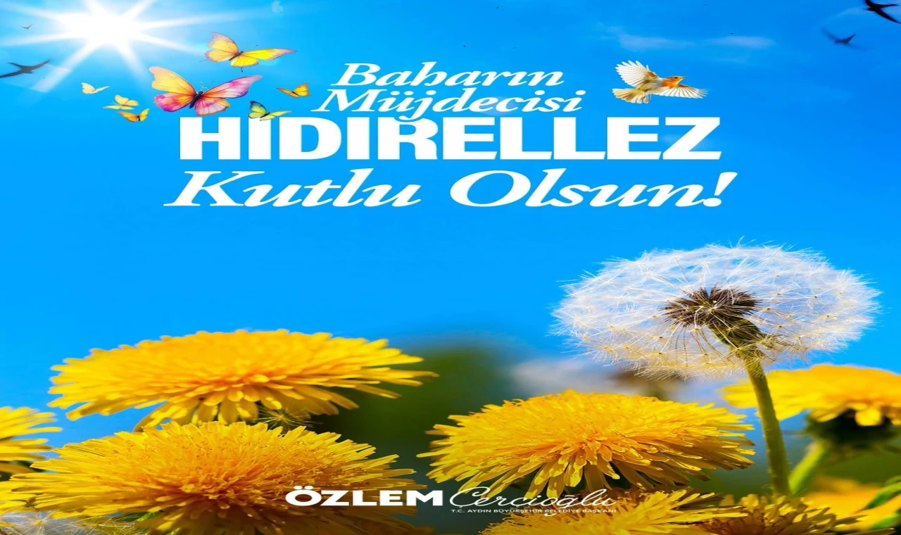 Başkan Çerçioğlu’ndan Hıdırellez Mesajı