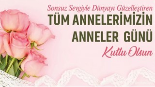 Anneler Günü Kutlu Olsun