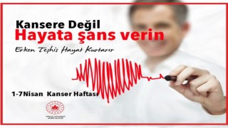 Aydın Valiliği'nden kansere karşı erken teşhis uyarısı