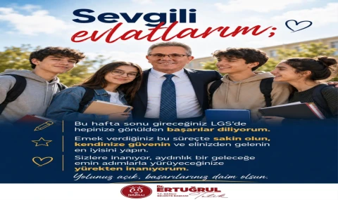 Başkan Tetik'ten LGS'ye Girecek Öğrencilere Başarı Mesajı