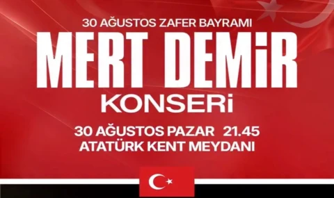 Başkan Çerçioğlu öncülüğünde 30 Ağustos Zafer Bayramı coşkusu Mert Demir konseriyle yaşanacak